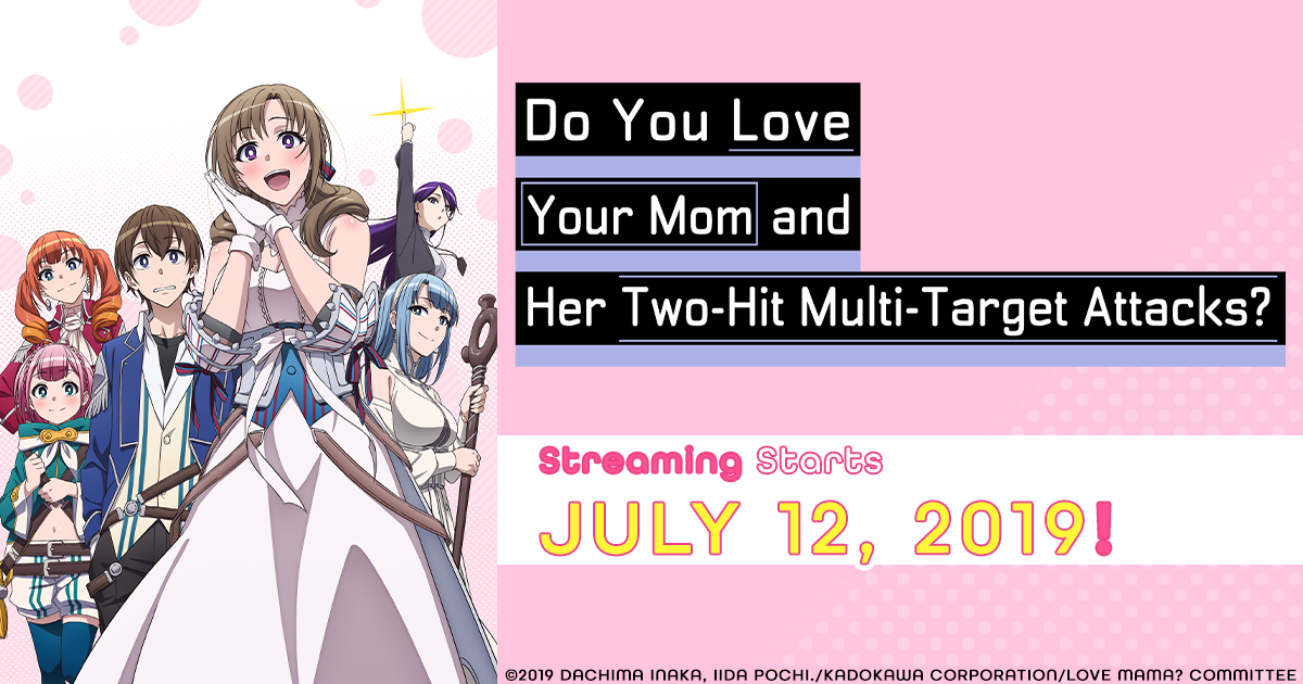 Do you love your mom and her two-hit multi-target attacks